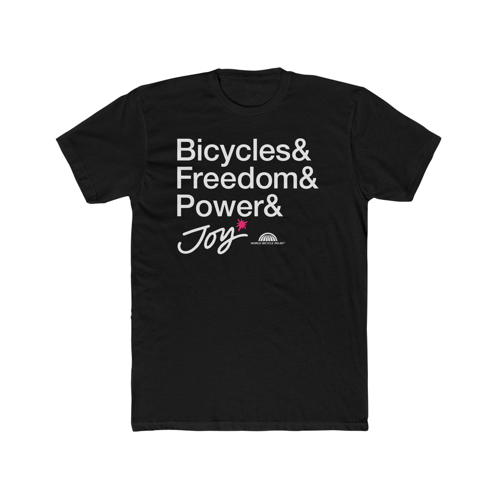 Bicycles & Freedom & Power & JOY Tee