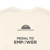NEW! Pedal to Empower Unisex Tee
